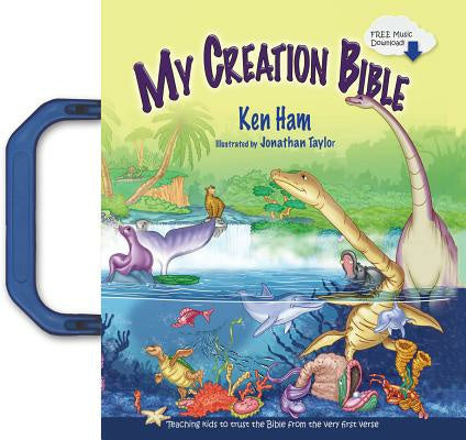 My Creation Bible: Teaching Kids to Trust the Bible from the Very First Verse Online Sale