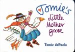 Tomie s Little Mother Goose For Cheap