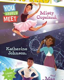 You Should Meet Misty Copeland, Katherine Johnson, and Mae Jemison!: Misty Copeland; Katherine Johnson; Mae Jemison For Sale