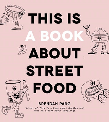 This Is a Book about Street Food Online Sale