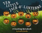 Ten Little Jack O Lanterns: A Magical Counting Storybook (Fun and Educational Addition and Subtraction Book) 1 Cheap