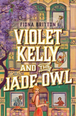 Violet Kelly and the Jade Owl Online Sale