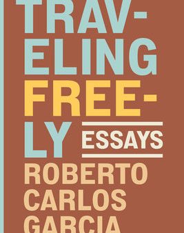 Traveling Freely: Essays Online