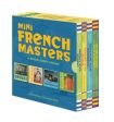 Mini French Masters Boxed Set: 4 Board Books Inside! Online now