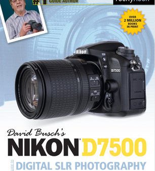 David Busch s Nikon D7500 Guide to Digital SLR Photography Fashion