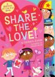 Share the Love!: A Valentine Lift-The-Flap Book For Cheap