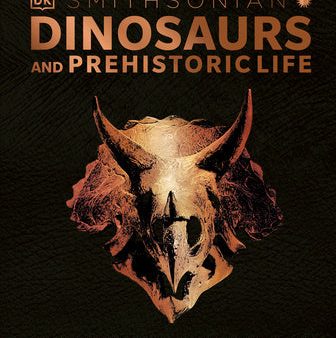 Dinosaurs and Prehistoric Life: The Definitive Visual Guide to Prehistoric Animals Online