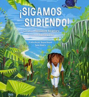 ¡Sigamos Subiendo!: (Spanish Edition) Online now