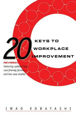 20 Keys to Workplace Improvement Hot on Sale