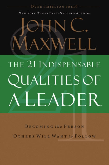 21 Indispensable Qualities of a Leader, The For Discount