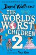 World’s Worst Children 2, The Online now