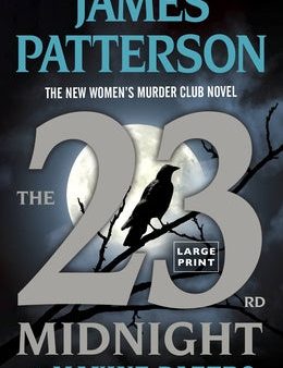 23rd Midnight: If You Haven t Read the Women s Murder Club, Start Here, The For Discount