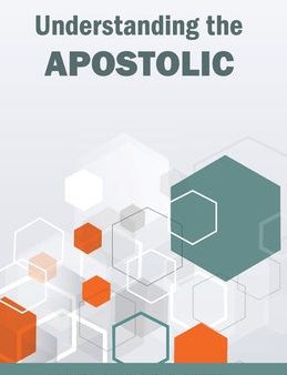 Understanding the Apostolic For Cheap