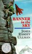 Banner in the Sky: A Newbery Honor Award Winner on Sale