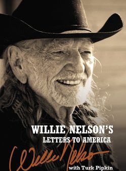 Willie Nelson s Letters to America Online now