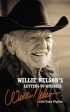 Willie Nelson s Letters to America Online now