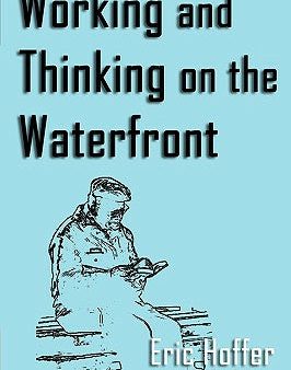 Working and Thinking on the Waterfront For Sale