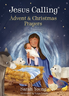 Jesus Calling Advent and Christmas Prayers Online now