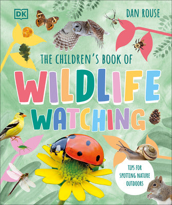 Children s Book of Wildlife Watching: Tips for Spotting Nature Outdoors, The Sale