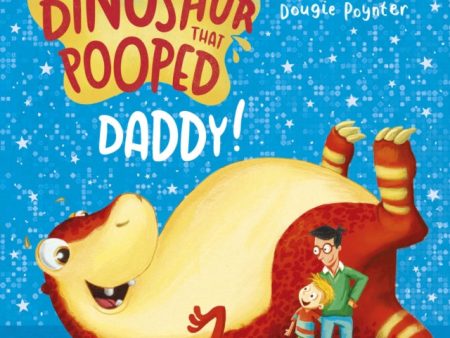 Dinosaur that Pooped Daddy!, The Fashion