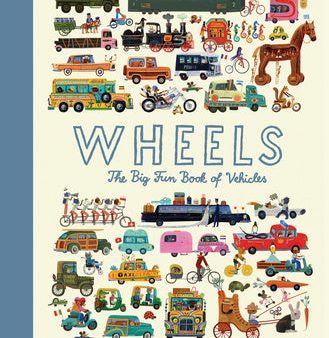 Wheels: The Big Fun Book of Vehicles Supply