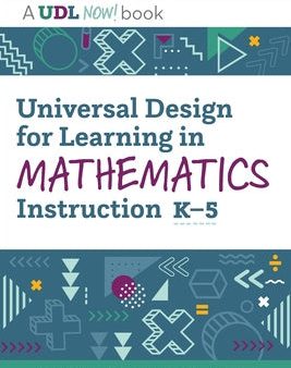 Universal Design for Learning in Mathematics Instruction, K-5 Supply