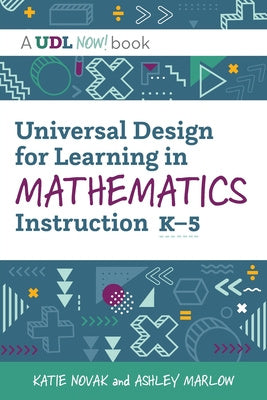 Universal Design for Learning in Mathematics Instruction, K-5 Supply