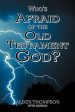 Who s Afraid of the Old Testament God? Hot on Sale