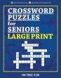 Crossword Puzzles for Seniors Large Print: Crossword Easy Puzzle Books For Sale