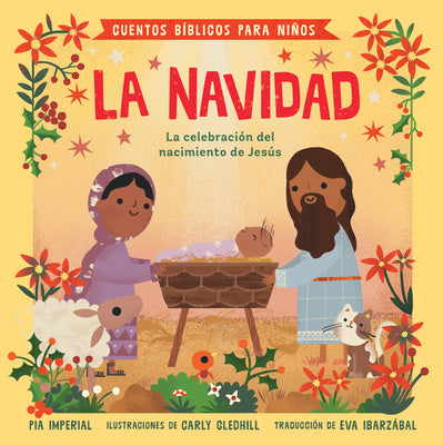 Cuentos Bíblicos Para Niños: La Navidad: La Celebración del Nacimiento de Jesús Sale