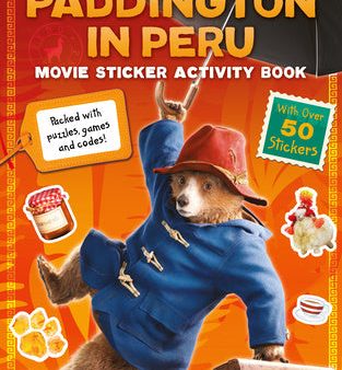 Paddington in Peru: Movie Sticker Activity Book Online now