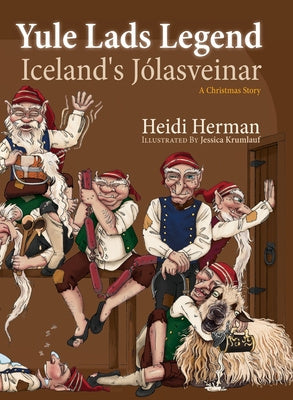 Yule Lads Legend: Iceland s Jólasveinar Sale