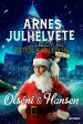 Arnes julhelvete Online now