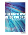 Universe in 100 Colors: Weird and Wondrous Colors from Science and Nature, The Online Sale