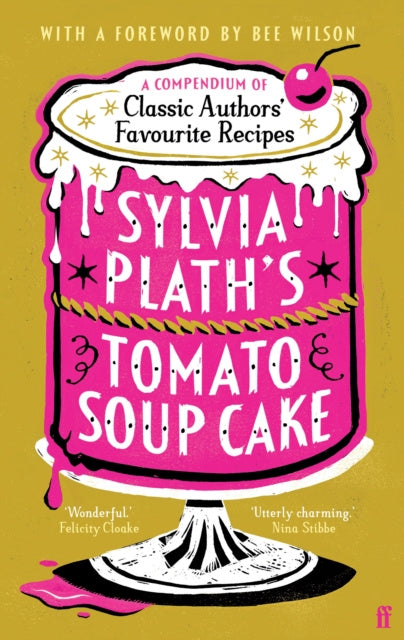 Sylvia Plath s Tomato Soup Cake Cheap