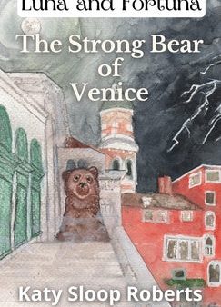 Strong Bear of Venice, The For Cheap