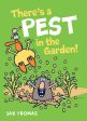 There s a Pest in the Garden! Hot on Sale