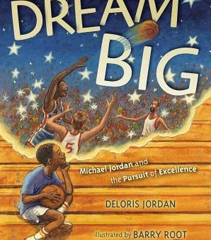 Dream Big: Michael Jordan and the Pursuit of Olympic Gold Online