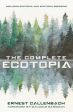 Complete Ecotopia, The on Sale