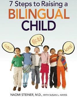 7 Steps to Raising a Bilingual Child Supply