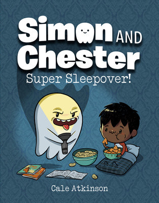 Super Sleepover! (Simon and Chester Book #2) Sale