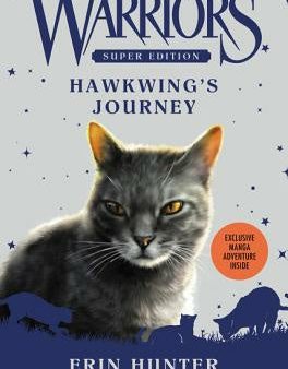 Warriors Super Edition: Hawkwing s Journey Discount