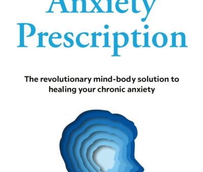 Anxiety Prescription, The Online now