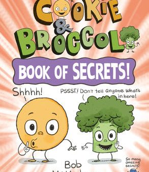 Cookie & Broccoli: Book of Secrets!: A Graphic Novel For Discount