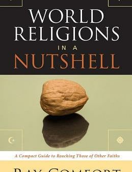 World Religions in a Nutshell: A Compact Guide to Reaching Those of Other Faiths Online Sale