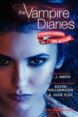 Vampire Diaries: Stefan s Diaries #5: The Asylum, The Online Hot Sale