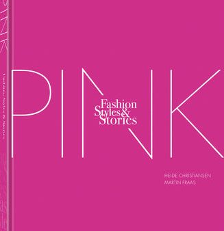 Pink Book: Fashion, Styles & Stories, The For Sale