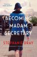 Becoming Madam Secretary Supply