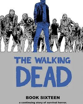 Walking Dead Book 16, The Online