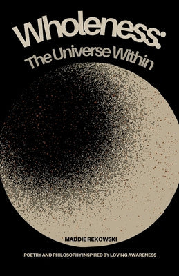 Wholeness: The Universe Within Online Sale